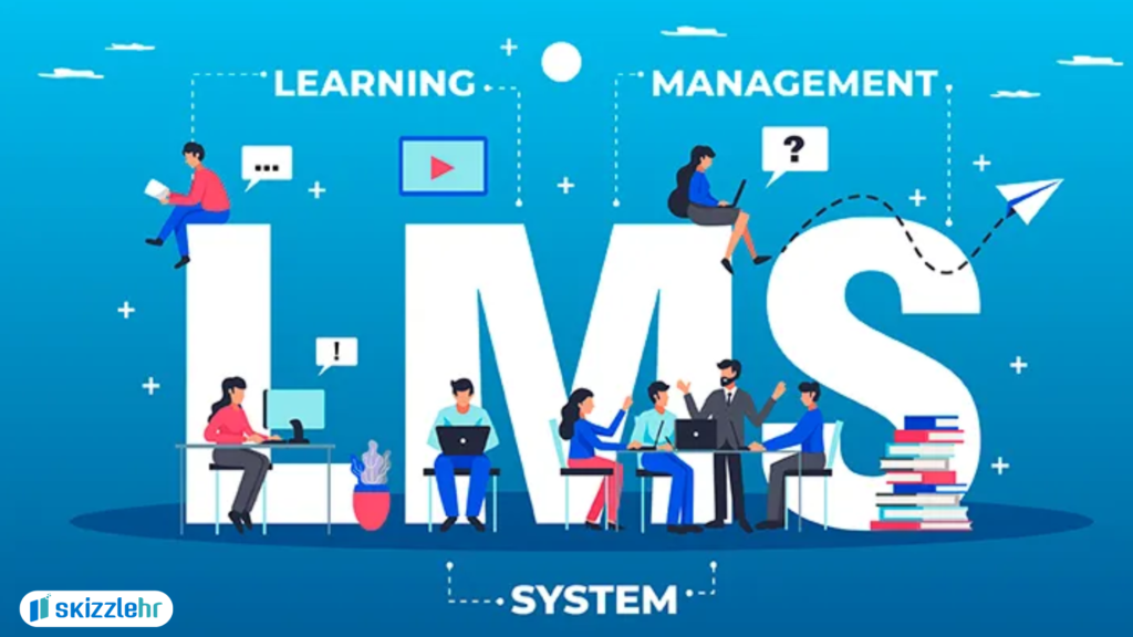 SkizzleHR’s Learning Management System: Built for Engagement and Results 