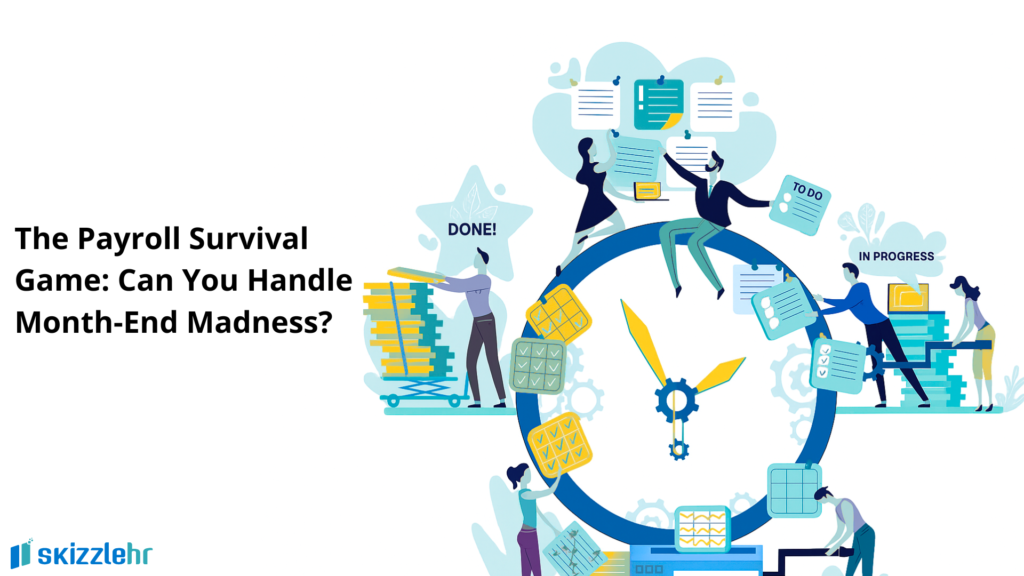 The Payroll Survival Game: Can You Handle Month-End Madness? 