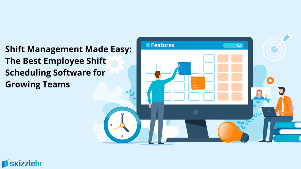 Shift Management Made Easy: The Best Employee Shift Scheduling Software for Growing Teams 