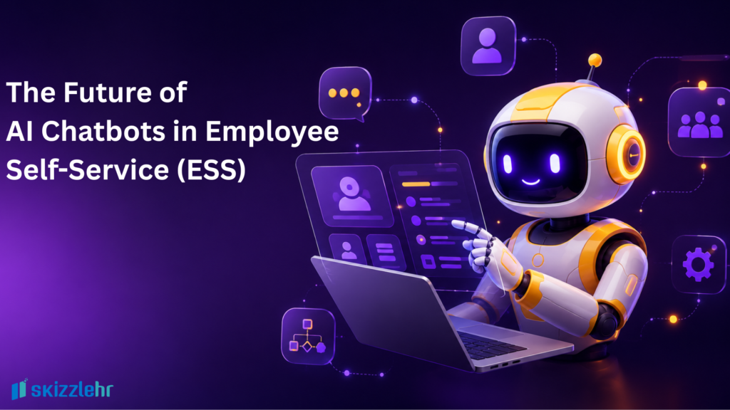 The Future of AI Chatbots in Employee Self-Service (ESS) 